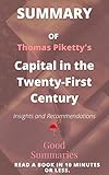 Summary of Thomas Piketty's Book: Capital in the Twenty-First Century
