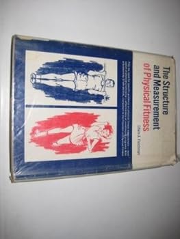 Hardcover The Structure and Measurement of Physical Fitness Book