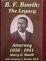 B. F. Booth-- The Legacy 0978897005 Book Cover