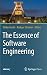 The Essence of Software Engineering