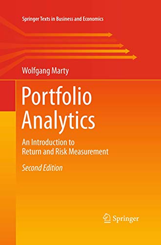 Portfolio Analytics: Introduction to Return and Risk Measurement