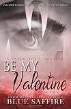 Cover zum Buch Be My Valentine
