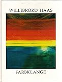  Farbklänge. Die Farbradierungen von 1973-1991