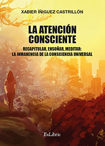 Portada de La Atencion Consciente. Recapitular