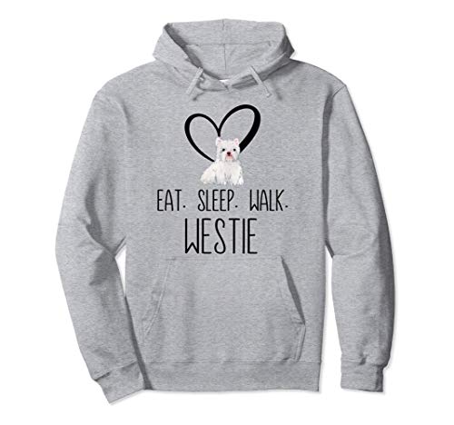 Eat Sleep Walk Westie Highland Terrier Dog Sudadera con Capucha