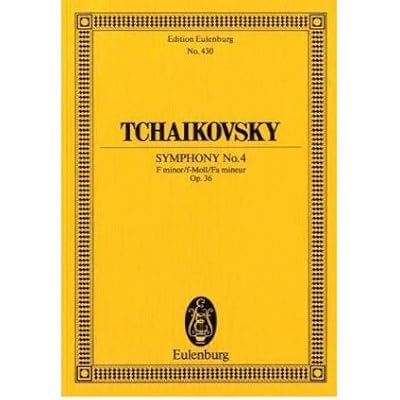 [(Symphony No. 4 in F Minor, Op. 36: Study Score)] [Author
