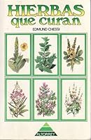 Hierbas Que Curan 8475616690 Book Cover