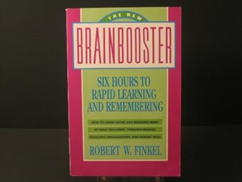 Paperback The New Brainbooster: Six Hours to Rapid Learning and Remembering Book