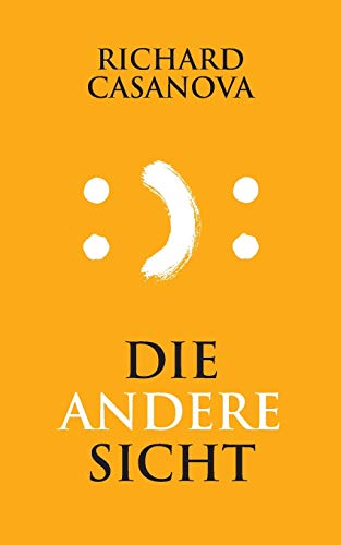 Die andere Sicht (German Edition)