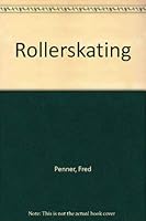Rollerskating 0920534643 Book Cover