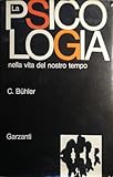  La psicologia nella vita del nostro tempo