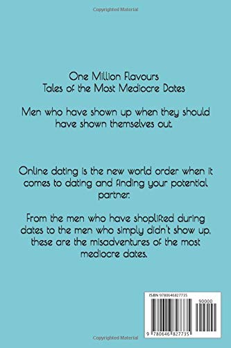 One Million Flavours: Tales of the Most Mediocre Dates – vue 2