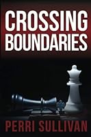 Crossing Boundaries (Legacy of Lies) (Volume 2) 1722823860 Book Cover