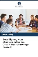 Beteiligung von Studierenden am Qualitätssicherungs- prozess (German Edition) 6208003237 Book Cover