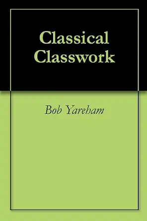 Classical Classwork-Wow! eBook