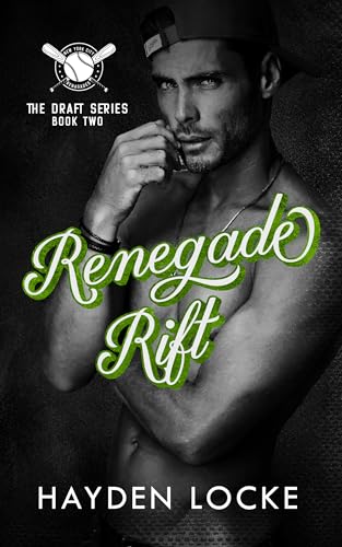 Renegade Rift (The Draft Series Book 2)