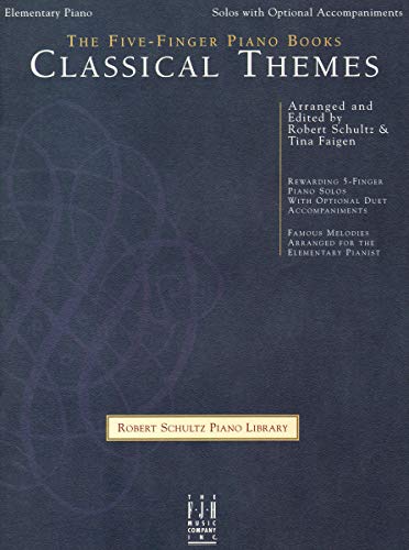 The Five-Finger Piano Books -- Classical Themes