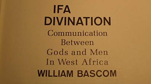 Ifa Divination: Communication Between Gods and ... 025332890X Book Cover