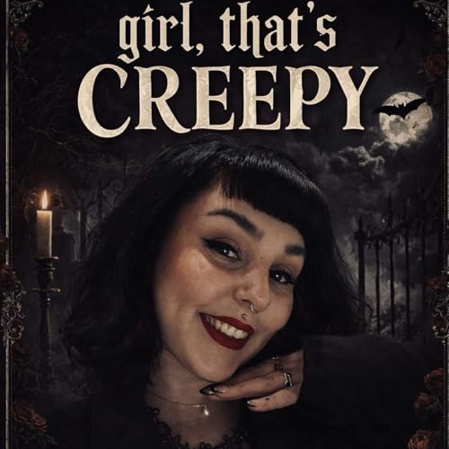 Couverture de Girl, that&rsquo;s creepy