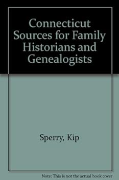 Paperback Connecticut Sources for Family Historians and Genealogists Book