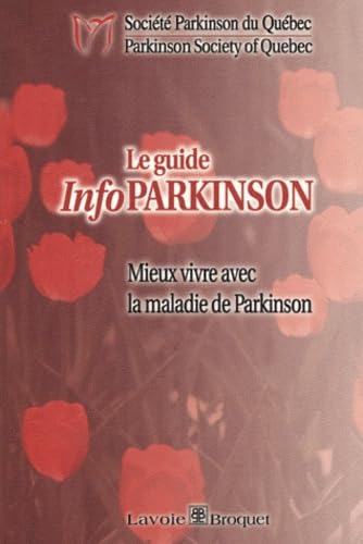Le Guide Info Parkinson Société Parkinson du Québec