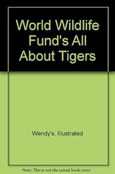 Hardcover World Wildlife Fund's All About Tigers Book
