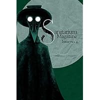 Sanitarium Magazine Issue 2