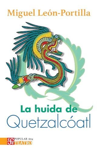 La huida de Quetzalcóatl