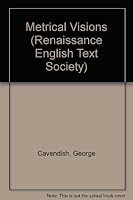 Metrical Visions (Renaissance English Text Society) 0872493911 Book Cover