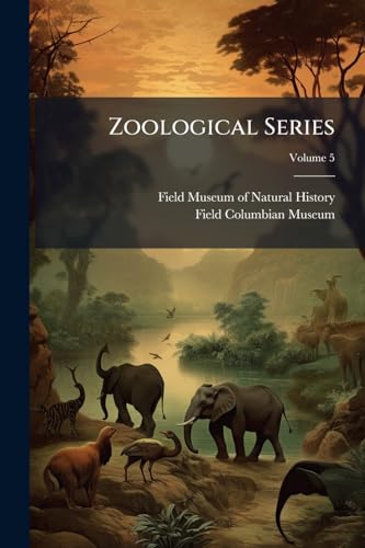 Zoological Series; Volume 5
