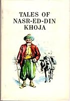 Tales of Nasr-Ed-Din Khoja B004H3YBDS Book Cover