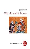 Vie de saint Louis (Lettres gothiques)