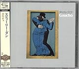ガウチョ(SHM-CD) - スティーリー・ダン