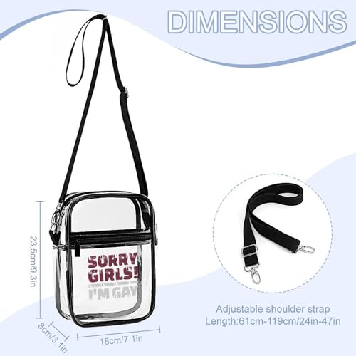 Sorry Girls I'm Gay Clear Crossbody Bag Stadium Bag Adjustable Side Shoulder Bags Messenger Bag with 2 Compartments2