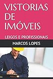  VISTORIAS DE IMÓVEIS: LEIGOS E PROFISSIONAIS (2019001)