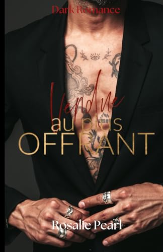 Vendue au plus offrant ( Dark Romance )