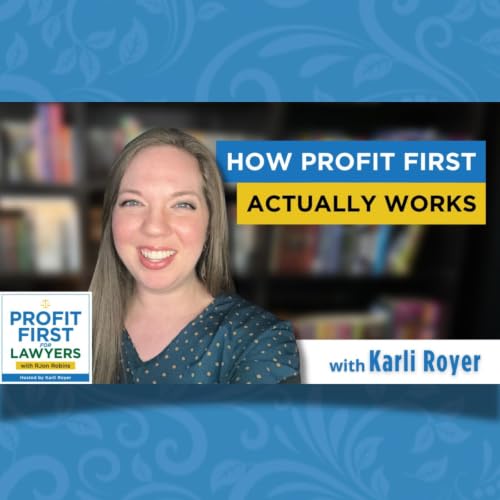 How Profit First Actually Works