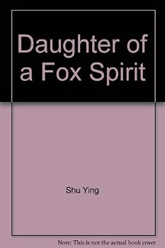 Daughter of a Fox Spirit