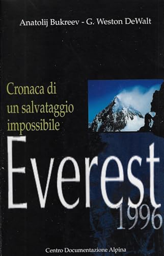 Everest 1996: Cronaca di un salvataggio impossi... [Italian] 8885504515 Book Cover