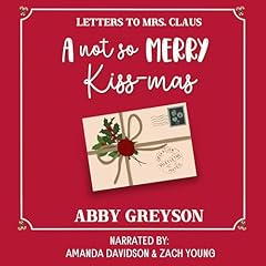 A Not So Merry Kiss-Mas Audiolibro Por Abby Greyson arte de portada