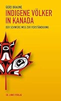 Indigene Völker in Kanada 3962890971 Book Cover