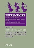 Social Dancing in Peter the Great's Russia : Obser 348713425X Book Cover