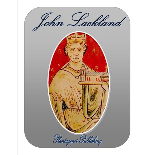John Lackland or Bad King John Audiobook By Kate Norgate cover art
