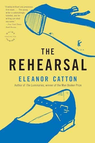 The Rehearsal (Reagan Arthur Books)