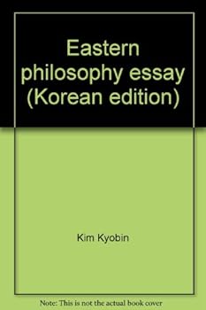 Unknown Binding Eastern philosophy essay (Korean edition) [Korean] Book