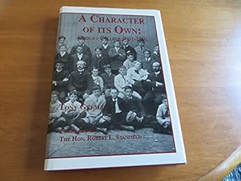 Hardcover A character of its own: Ashbury College, 1891-1991 Book