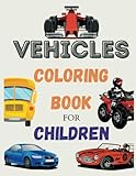 super fun kids coloring book with vehicles: 40 pages of adventure, 8.5 x 11 in, perfect for little artists