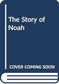 Hardcover The Story of Noah Book