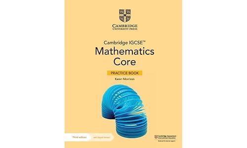 Cambridge IGCSE™ Mathematics Core and Extended Core Practice Book with Digital Version (2 Years' Access)