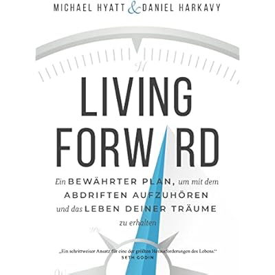 LIVING FORWARD